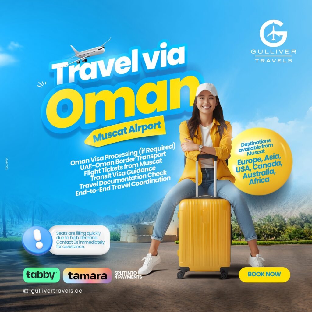 Travel via Oman from Muscat Airport with Gulliver Travels.